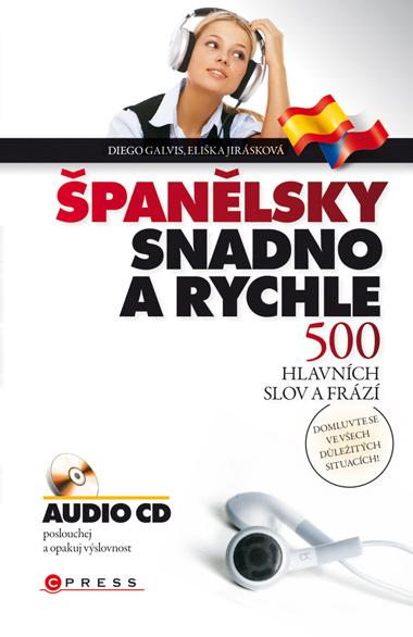 Kniha: Španělsky snadno a rychle - Diego Arturo Galvis Poveda, Eliška Jirásková