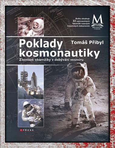 Kniha: Poklady kosmonautiky - Tomáš Přibyl