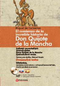 Začiatok neuveriteľných dobrodružstiev Dona Quijota de la Mancha