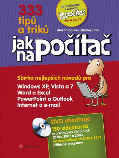 Kniha: 333 tipů a triků jak na počítač - Ondřej Bitto, Martin Domes