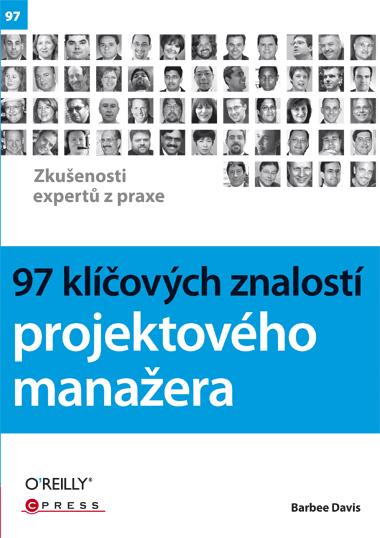 Kniha: 97 klíčových znalostí projektového manažera - Barbee Davis
