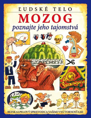 Kniha: Mozog - Steve Parker