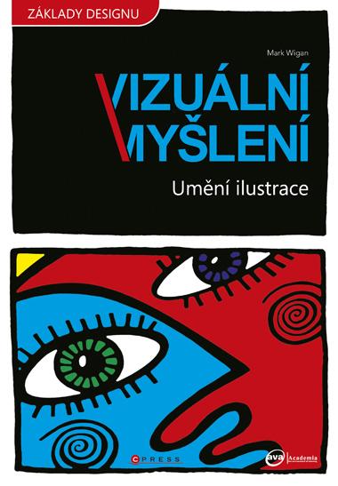 Kniha: Umění ilustrace - Mark Wigan
