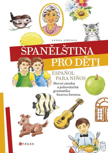 Kniha: Španělština pro děti - Lenka Fiřtová