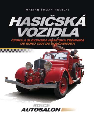 Kniha: Hasičská vozidla - Marián Šuman-Hreblay