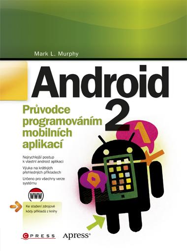 Kniha: Android 2 - Mark L. Murphy