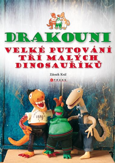 Kniha: Drakouni - Zdeněk Král