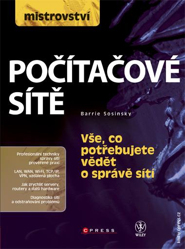 Kniha: Mistrovství – počítačové sítě - Barrie Sosinsky