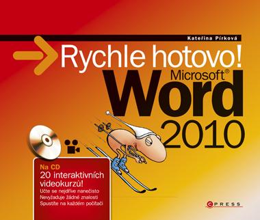 Kniha: Microsoft Word 2010 - Kateřna Pírková