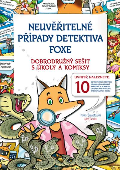 Kniha: Neuvěřitelné případy detektiva Foxe - Pavla Šmikmátorová