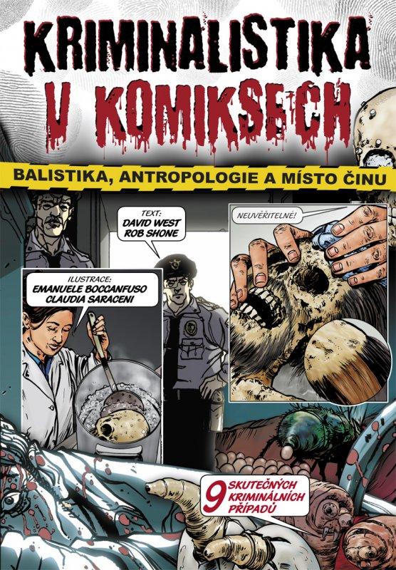 Kniha: Kriminalistika v komiksechkolektív autorov