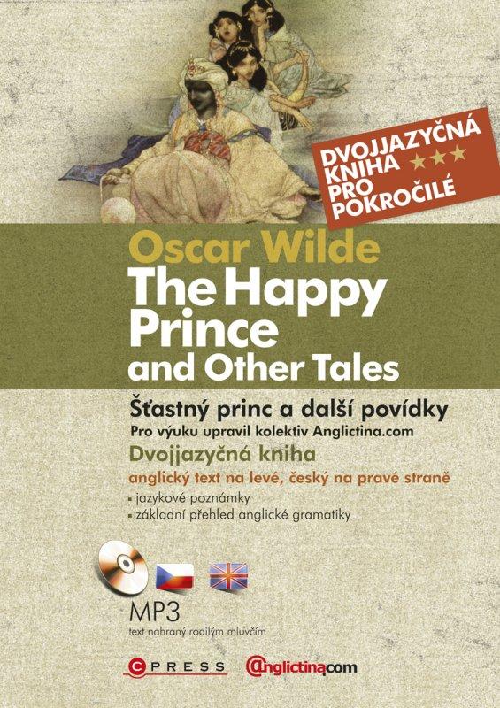 Kniha: Šťastný princ a další povídky - Oscar Wilde