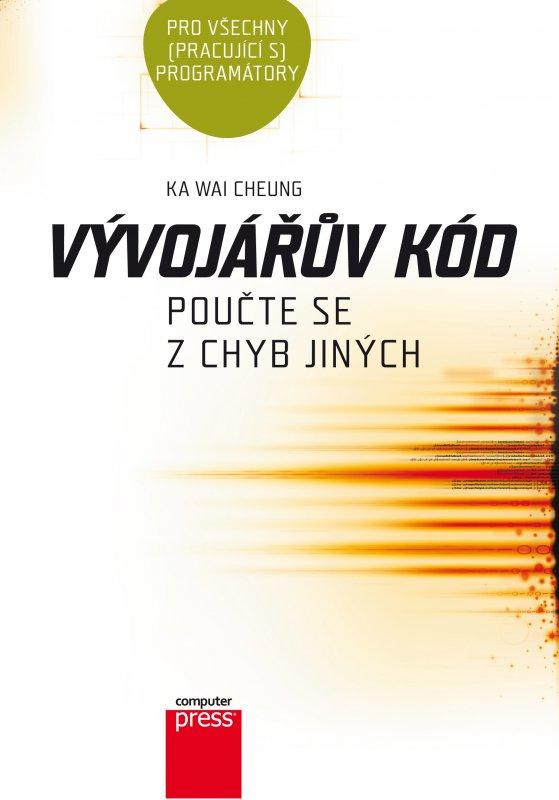 Kniha: Vývojářův kód - Ka Wai Cheung