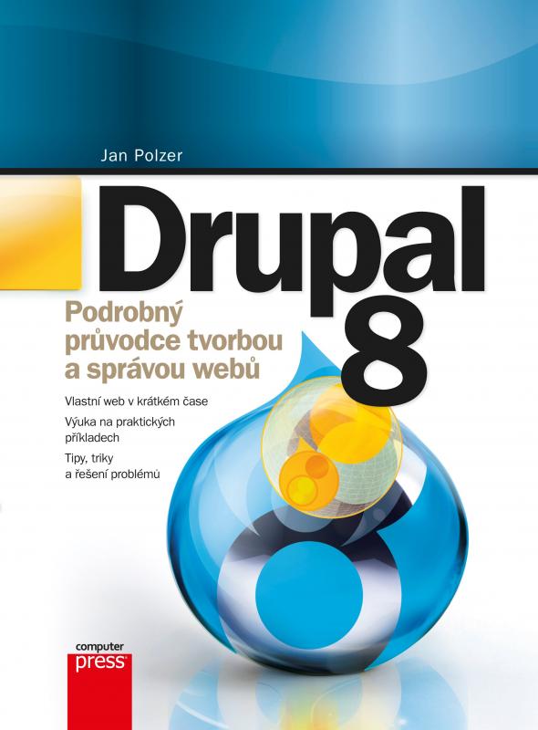 Kniha: Drupal 8 - Jan Polzer