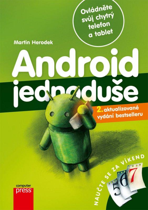 Kniha: Android Jednoduše - Martin Herodek