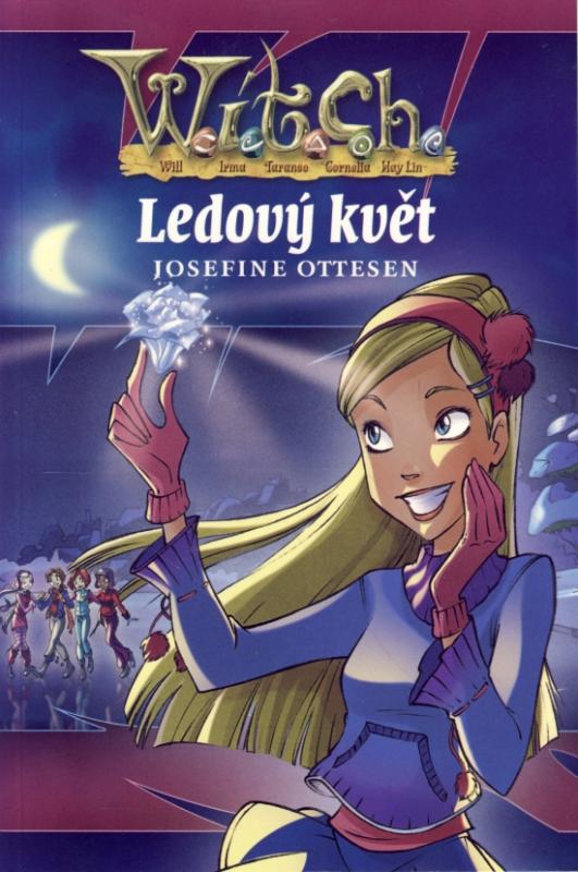 Kniha: W.i.t.c.h. - Ledový květ - Ottesen Josefine