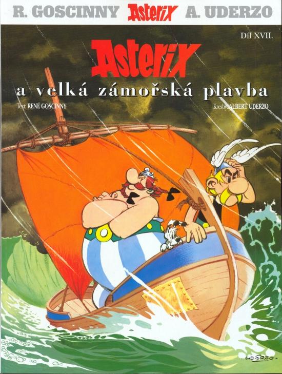 Kniha: Asterix a velká zámořská plavba - XVII.díl - 3.vydání - Goscinny, Albert Uderzo René