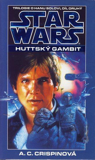 Kniha: Star Wars: Huttský Gambit - Han Sol 2 - Crispinová A.C.