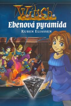 Kniha: Witch Ebenová pyramida - Ruben Eliassen