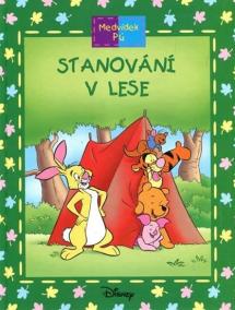 Medvídek Pú: Stanování v lese