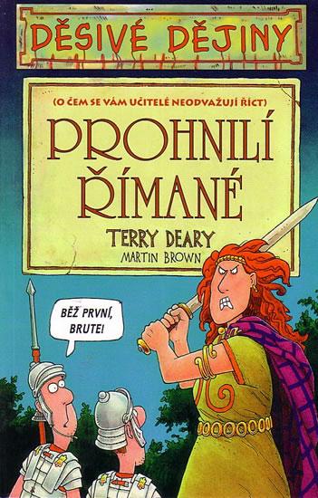 Kniha: Děsivé dějiny - Prohnilí Římané 3.vydkolektív autorov