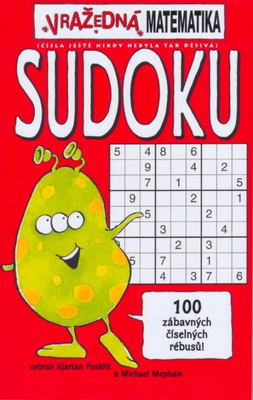 Kniha: Vražedná matematika - Sudoku - Poskitt Kjartan, Mepham Michael