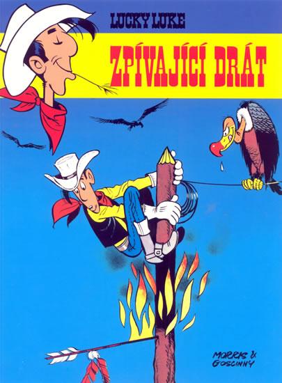 Kniha: Lucky Luke 15 - Zpívající drát - Morris,Goscinny