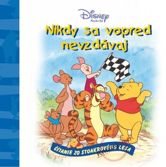 Kniha: Nikdy sa vopred nevzdávaj - Macko Puf - Disney