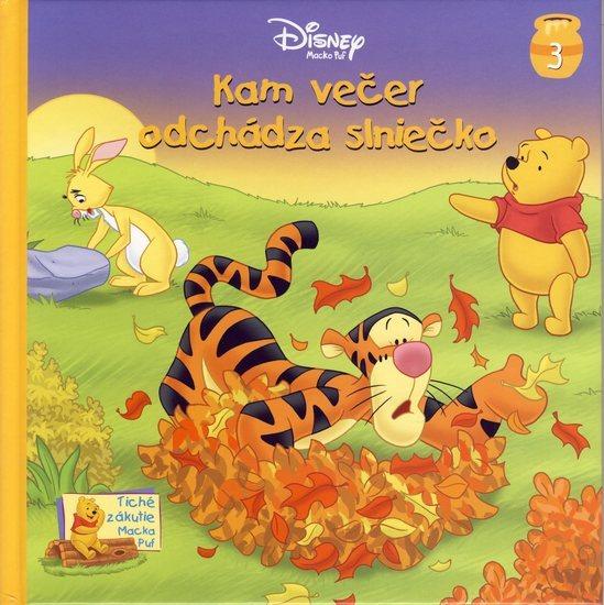 Kniha: Kam večer odchádza slniečko - Macko Puf - Disney