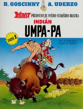 Kniha: Indián Umpa-pa - René Goscinny; Albert Uderzo