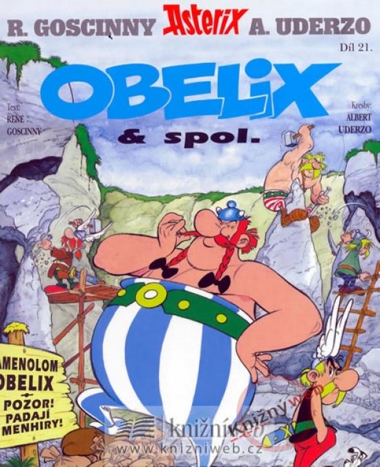 Kniha: Asterix - Obelix - spol. (č.21) - 3.vydání - Goscinny, Albert Uderzo René