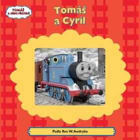 Kniha: Tomáš a Cyril - Wilbert Vere Awdry