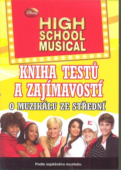 Kniha: High School Musical - Kniha testů a zajímavostí - Disney Walt