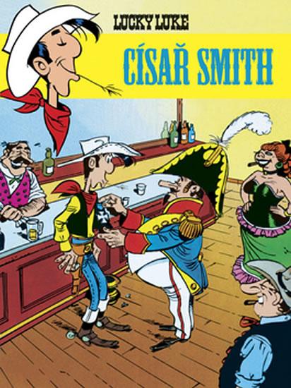 Kniha: Lucky Luke 14 - Císař Smith - Morris,Goscinny