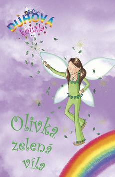 Kniha: Olivka, zelená víla - Daisy Meadows