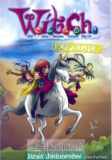 Kniha: W.i.t.c.h. - Expedice - Hrad Jednorožceautor neuvedený