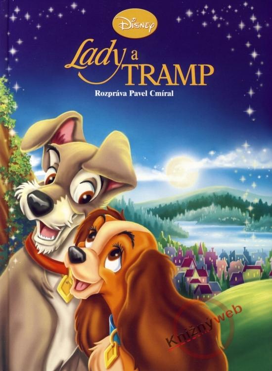 Kniha: Lady a Tramp - Disney - 2.vydanie - Cmíral Pavel