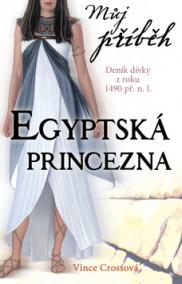 Můj příběh Egyptská princezna