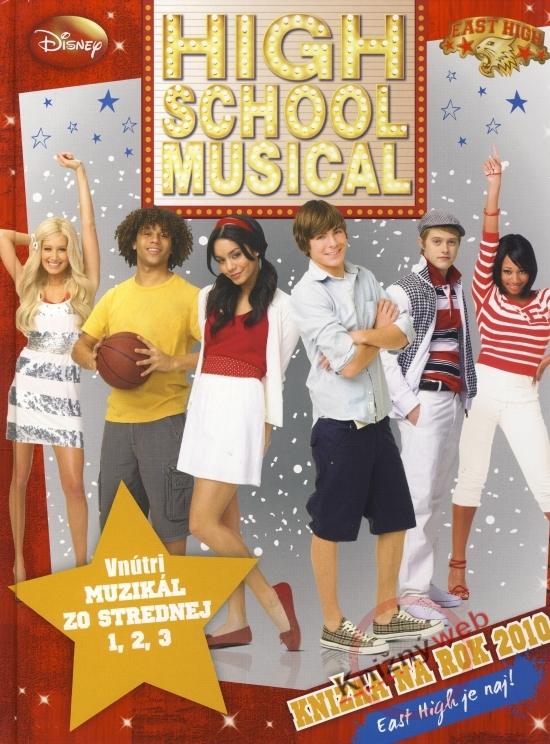 Kniha: HIGH SCHOOL MUSICAL - Knižka na rok 2010 - Disney