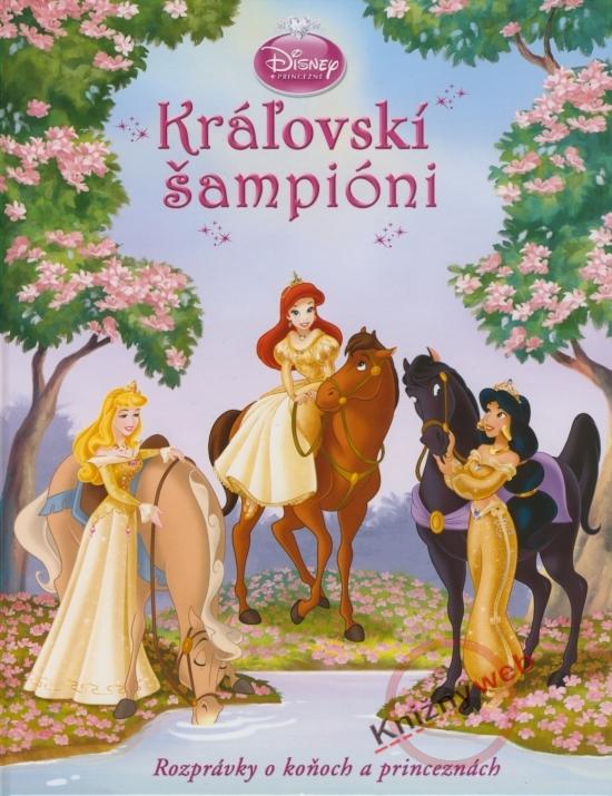 Kniha: Kráľovskí šampióni - Disney