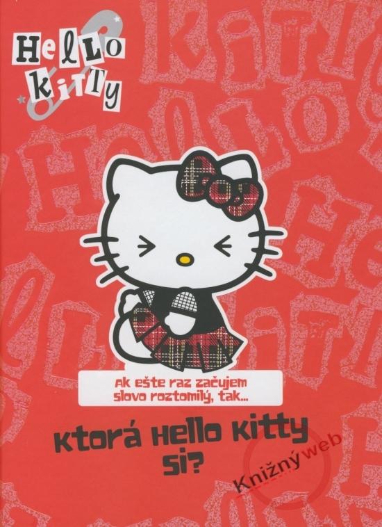 Kniha: Hello Kitty. Ktorá Hello Kitty si?kolektív autorov