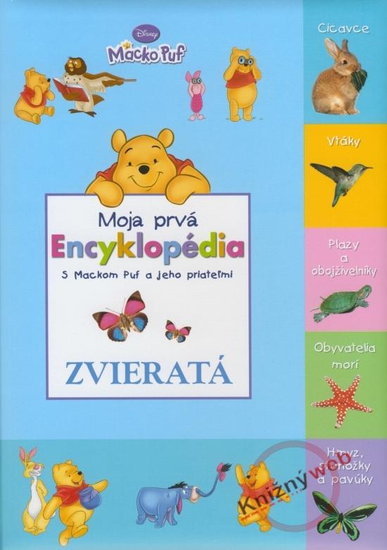 Kniha: Moja prvá encyklopédia - Zvieratá - 3. vydanie - S Mackom Puf a jeho priateľmi - Disney