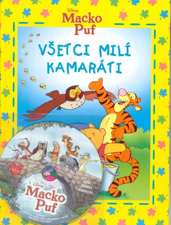 Kniha: Macko Puf - Všetci milí kamaráti + CDautor neuvedený