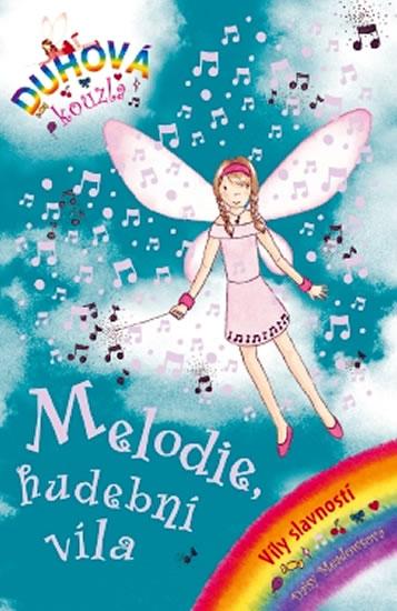 Kniha: Duhová kouzla - Víly slavností - Melodie, hudební víla - Meadows Daisy