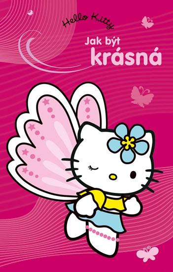 Kniha: Hello Kitty -  Jak být krásnáautor neuvedený