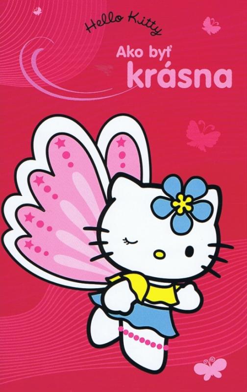 Kniha: Hello Kitty- Ako byť krásnakolektív autorov