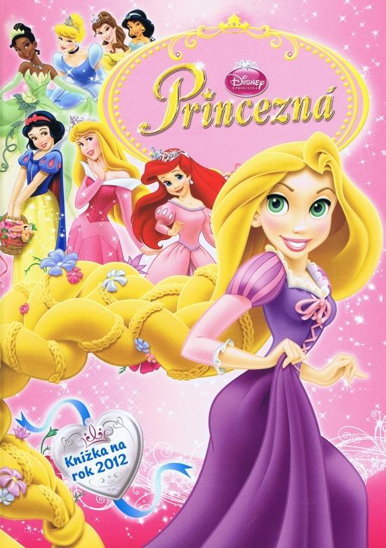 Kniha: Princezná - Knižka na rok 2012 - Disney