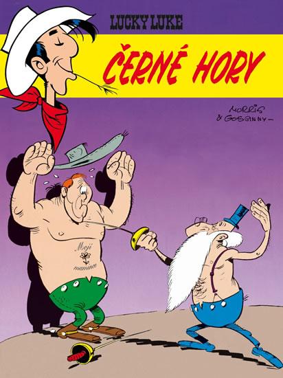 Kniha: Lucky Luke 25 - Černé hory - Morris,Goscinny