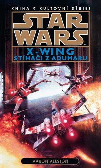 Kniha: Star Wars X-Wing 9: Stíhači z Adumaru - Disney Walt