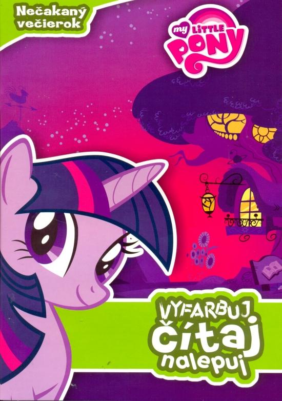 Kniha: My Little Pony - Vyfarbuj, čítaj, nalepujautor neuvedený